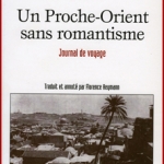 Un Proche-Orient sans romantisme. Journal de voyage de Leopold Weiss