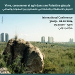 Colloque international "Living, Consuming and Action in Glocal Palestine".