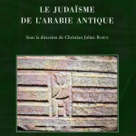 Parution : Le judaïsme de l'Arabie antique