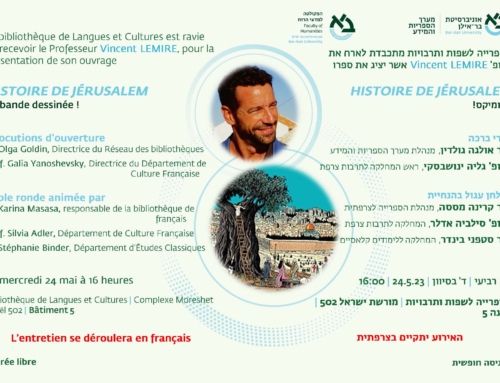 CONFÉRENCES : “Histoire de Jérusalem” à l’université Bar-Ilan et à l’Institut français de Haïfa (24 mai 2023).
