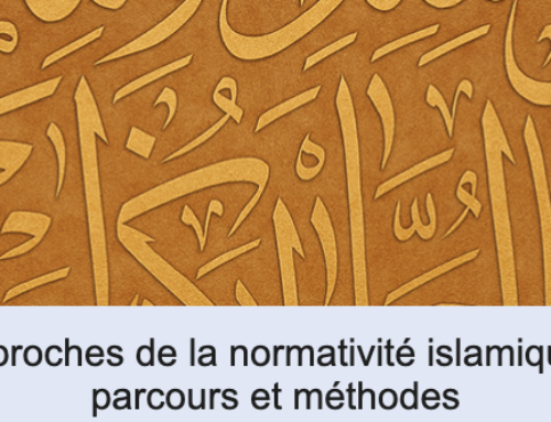 CONFÉRENCE : « Approches de la normativité islamique : parcours et méthodes » (26 NOVEMBRE 2025)